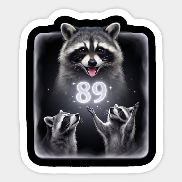 89 Birthday Raccoon Lover Gift Sticker by ArtistTee ⭐⭐⭐⭐⭐